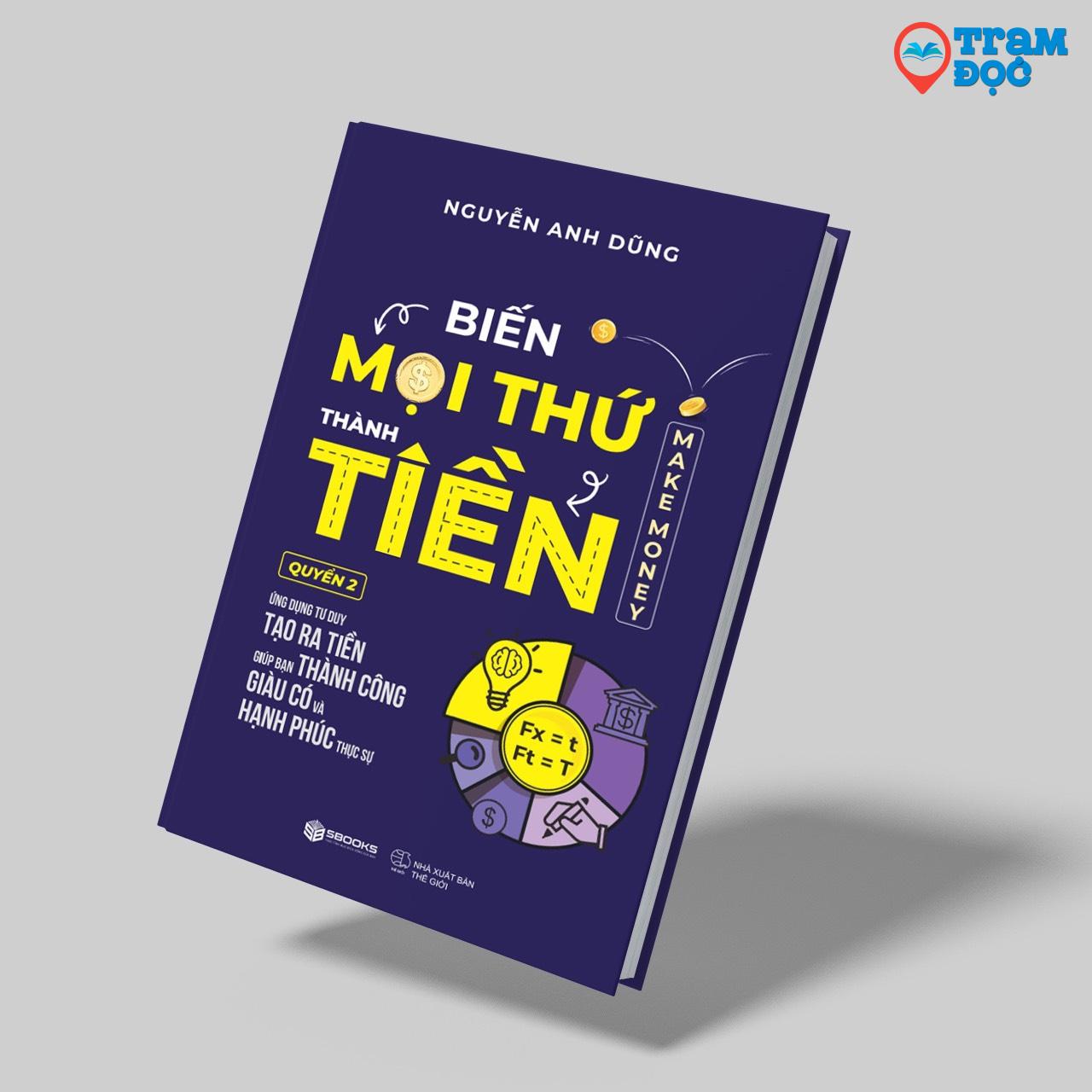 Biến mọi thứ thành tiền